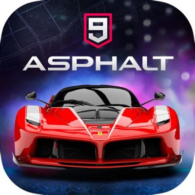  Asphalt 9: Legends - 모바일 레이싱의 새로운 지평을 열다!